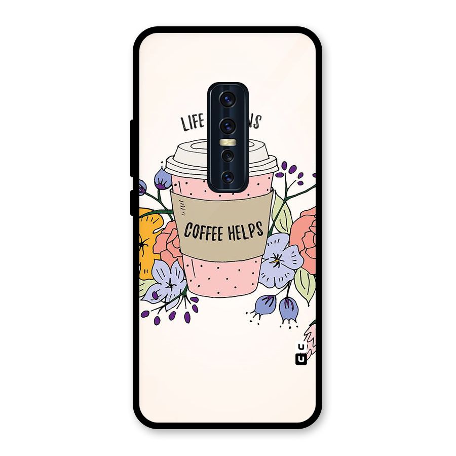 Life Happens Glass Back Case for Vivo V17 Pro
