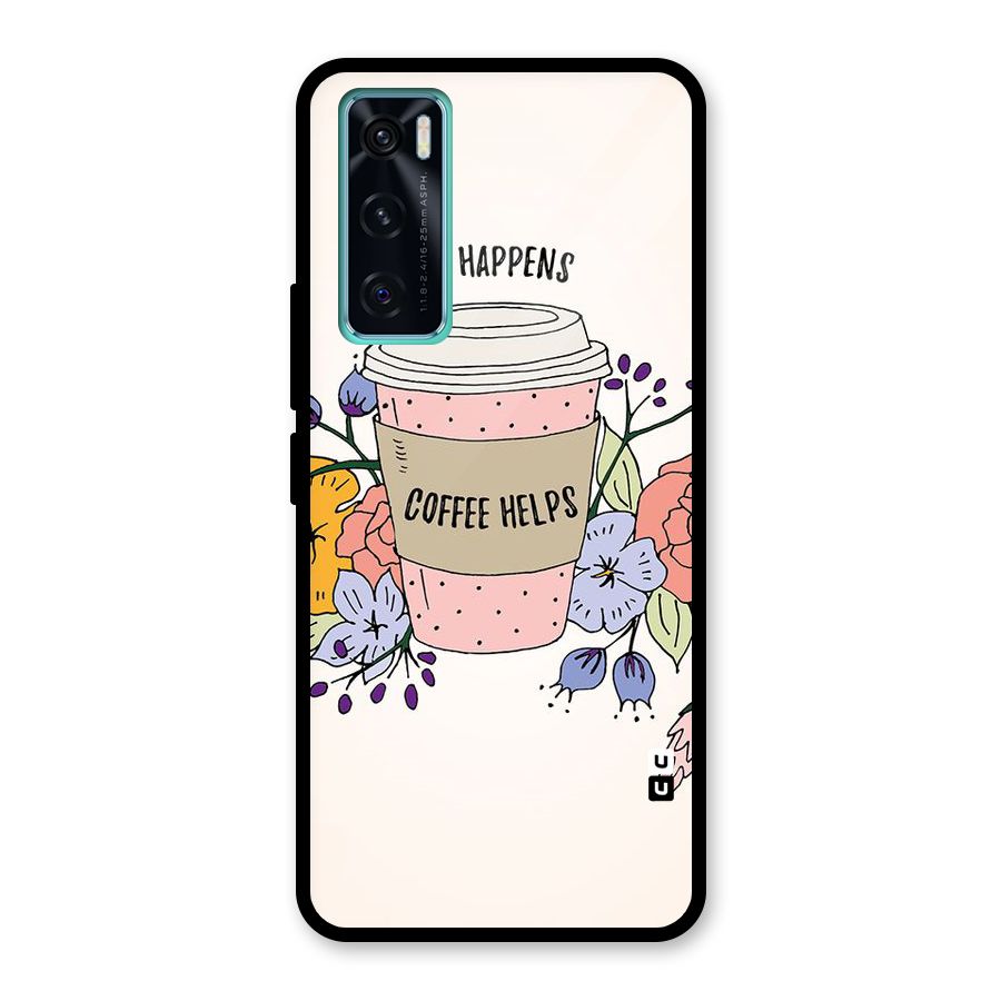 Life Happens Glass Back Case for Vivo V20 SE
