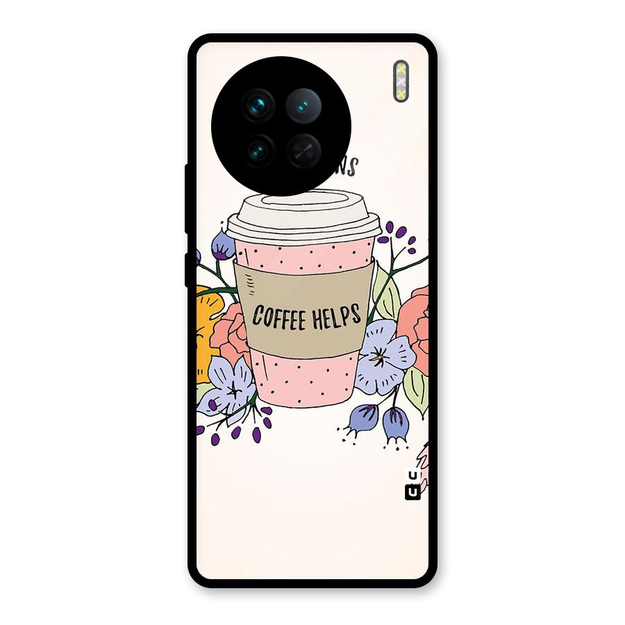 Life Happens Glass Back Case for Vivo X90