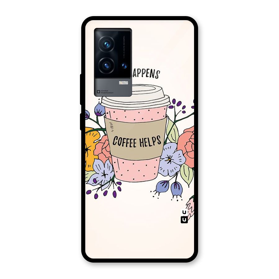 Life Happens Glass Back Case for iQOO 9 5G