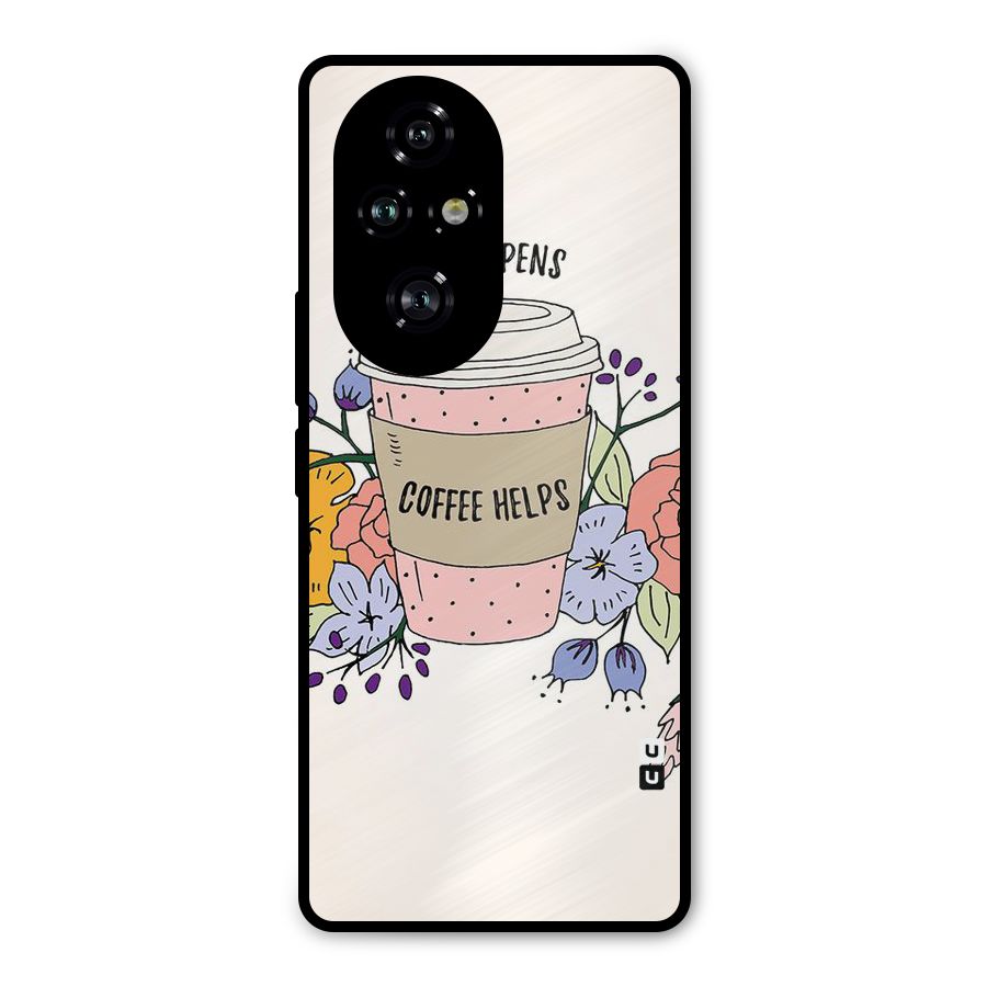 Life Happens Metal Back Case for Honor 200 Pro