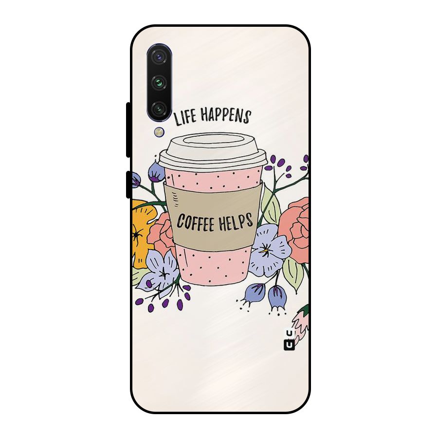 Life Happens Metal Back Case for Mi A3