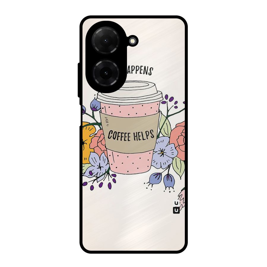 Life Happens Metal Back Case for Redmi A5 4G
