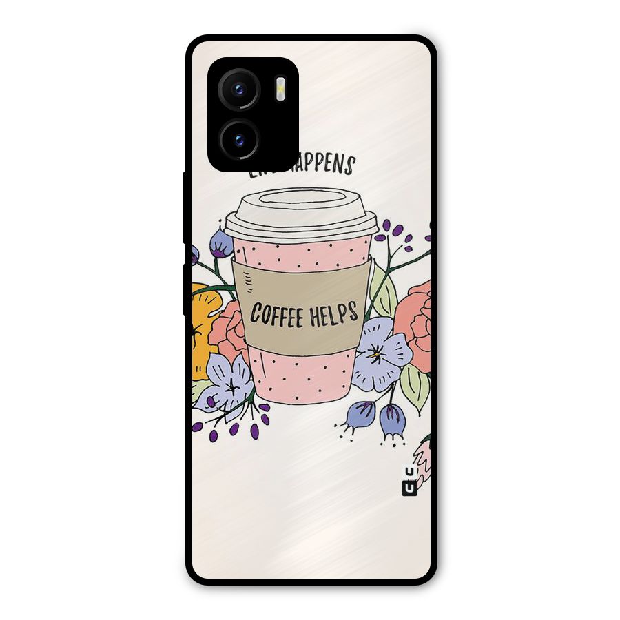 Life Happens Metal Back Case for Vivo Y15s