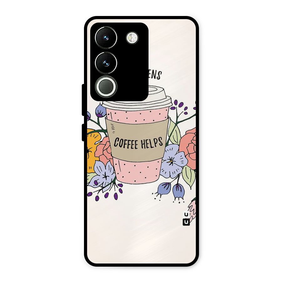 Life Happens Metal Back Case for Vivo Y200