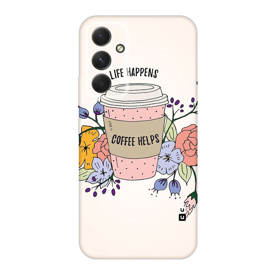 Life Happens Original Polycarbonate Back Case for Galaxy A54