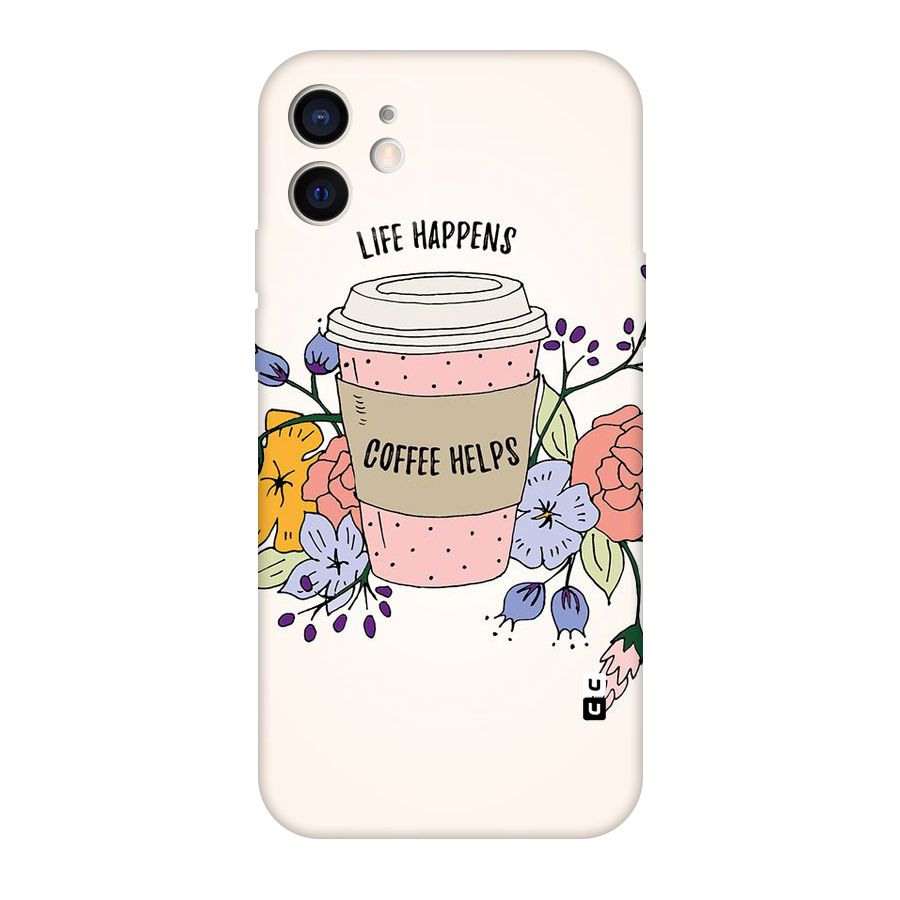 Life Happens Original Polycarbonate Back Case for iPhone 12