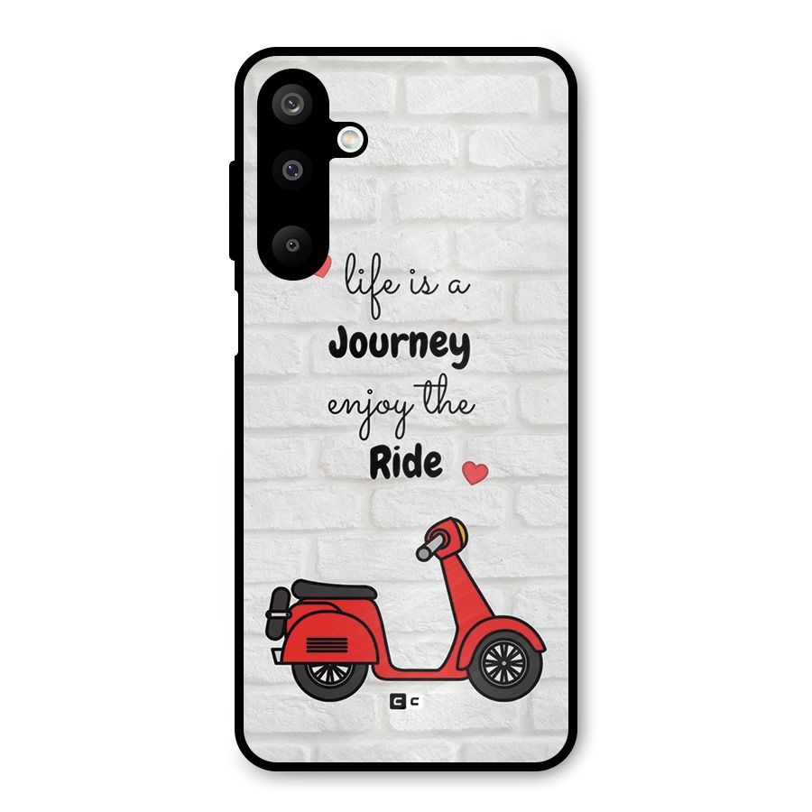 Life Is A Journey Metal Back Case for Galaxy M16