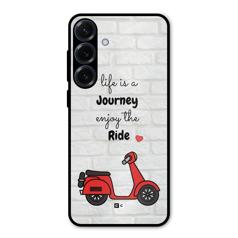 Life Is A Journey Metal Back Case for Galaxy S25 Plus