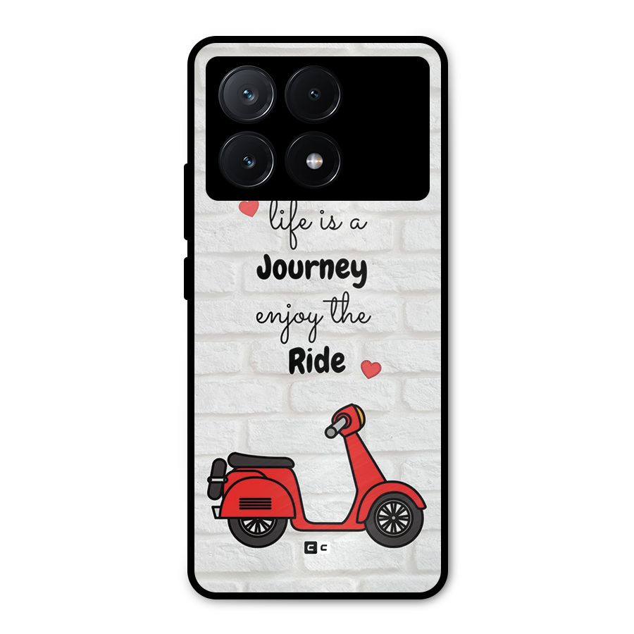 Life Is A Journey Metal Back Case for Poco X6 Pro