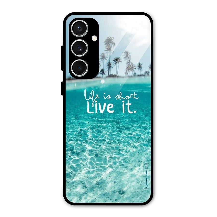 Life Is Short Glass Back Case for Galaxy S23 FE