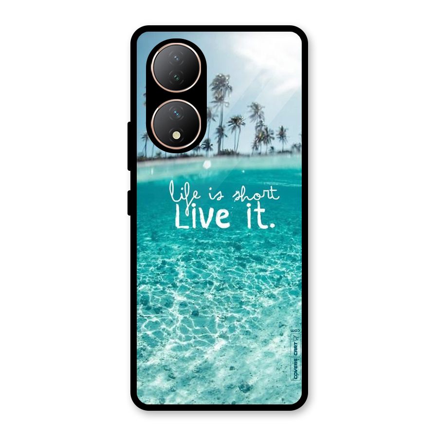 Life Is Short Glass Back Case for Vivo Y100A