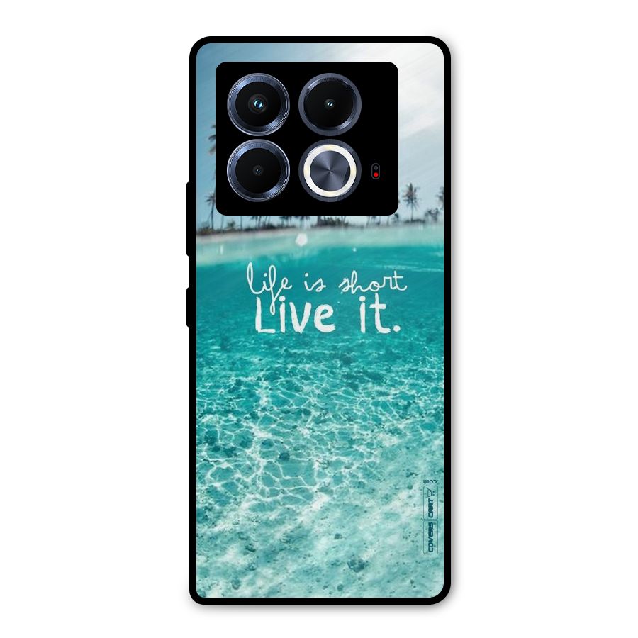 Life Is Short Metal Back Case for Infinix Note 40 5G