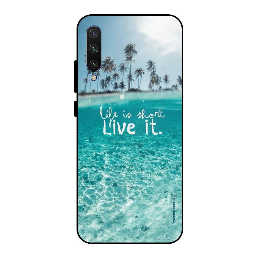 Life Is Short Metal Back Case for Mi A3