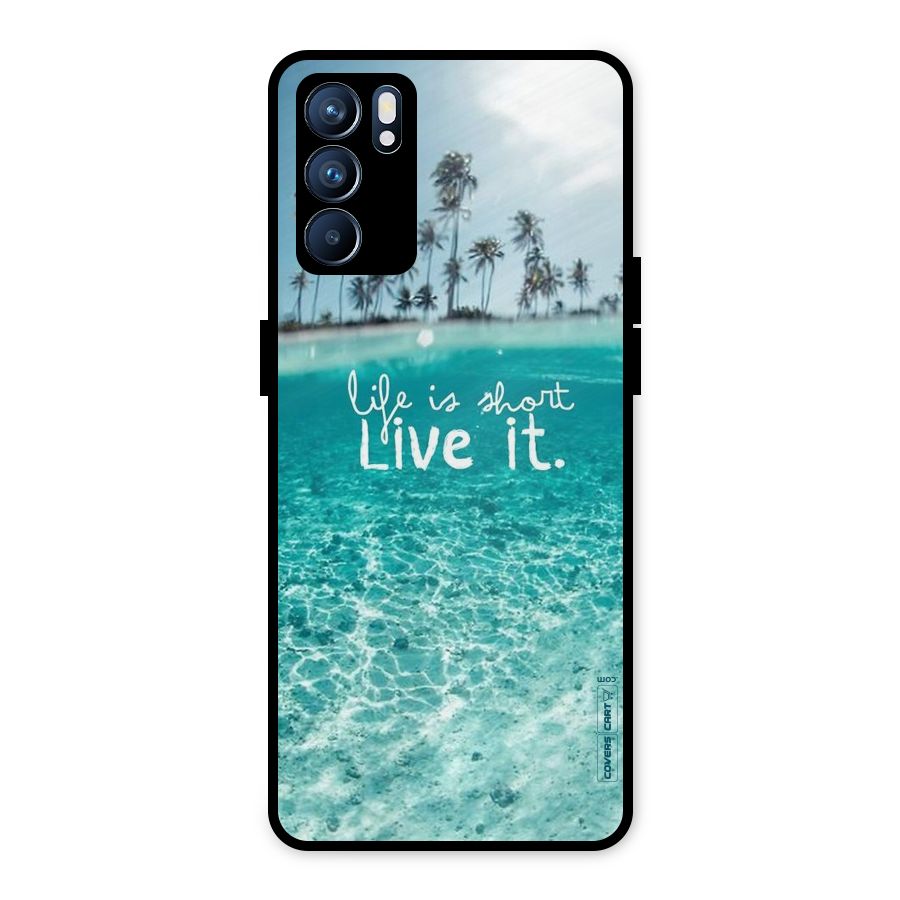 Life Is Short Metal Back Case for Oppo Reno6 5G