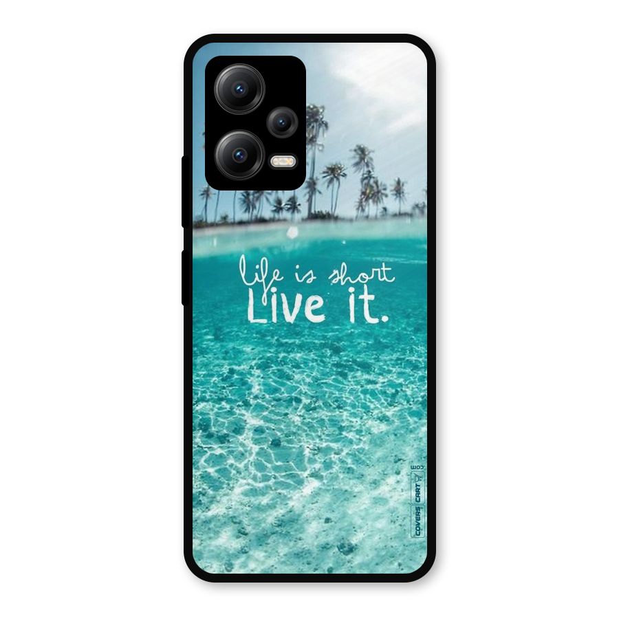 Life Is Short Metal Back Case for Redmi Note 12 5G