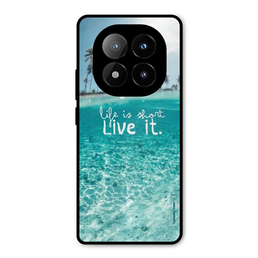 Life Is Short Metal Back Case for Redmi Note 14 Pro Plus 5G