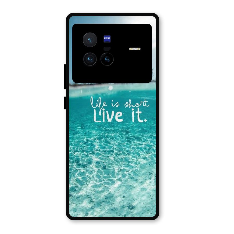 Life Is Short Metal Back Case for Vivo X80
