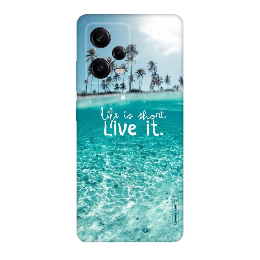 Life Is Short Original Polycarbonate Back Case for Redmi Note 12 Pro