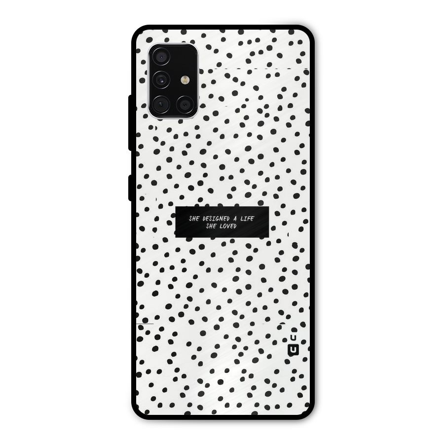 Life Loved Metal Back Case for Galaxy A51