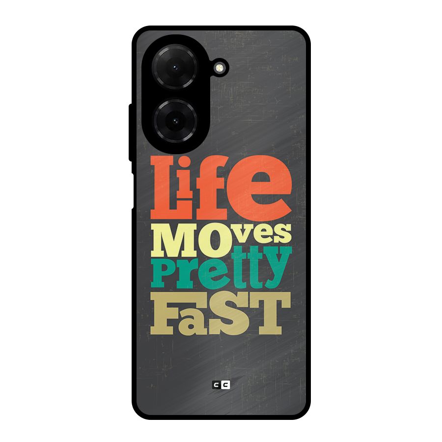Life Moves Fast Metal Back Case for Redmi A5 4G
