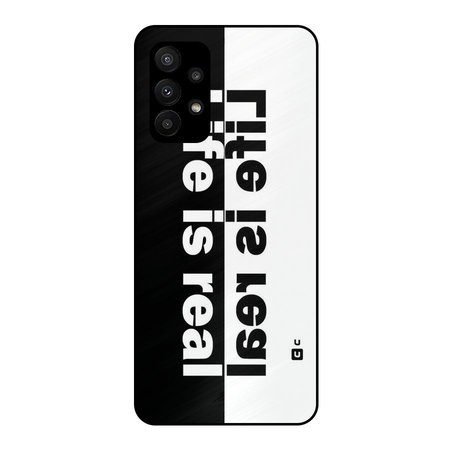 Life Reality Metal Back Case for Galaxy A23