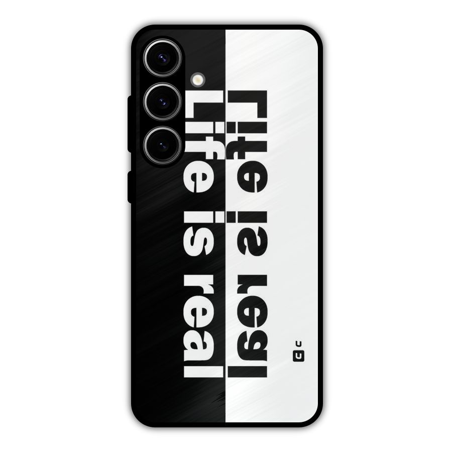 Life Reality Metal Back Case for Galaxy S24 Plus