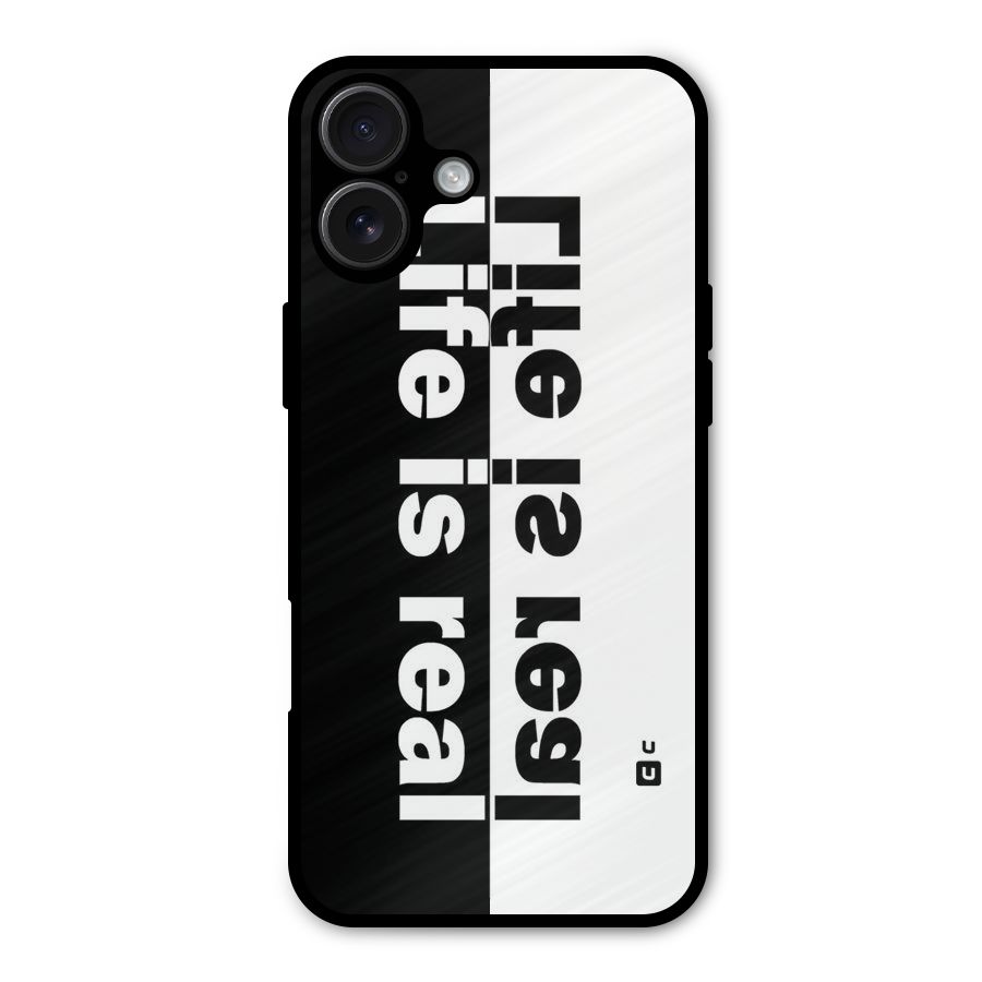Life Reality Metal Back Case for iPhone 16 Plus