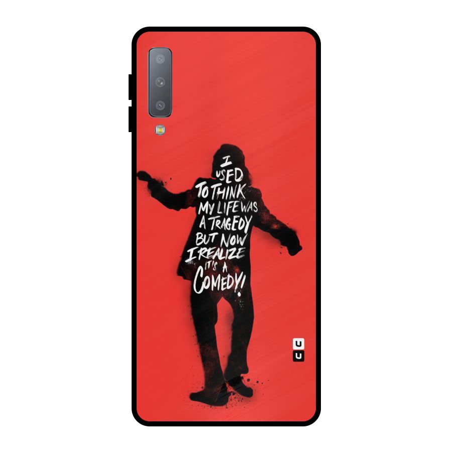 Life Tragedy Comedy Metal Back Case for Galaxy A7 (2018)