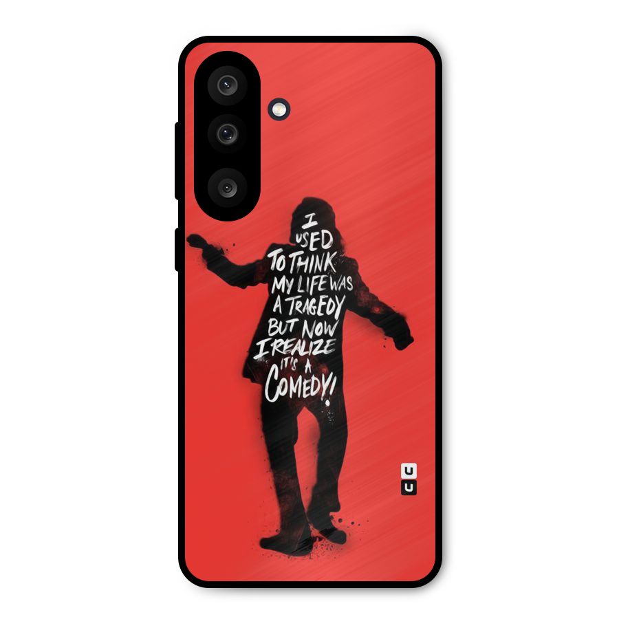 Life Tragedy Comedy Metal Back Case for Galaxy M56