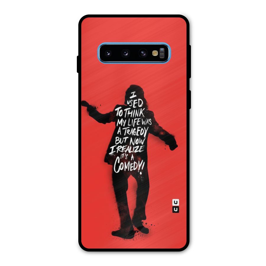 Life Tragedy Comedy Metal Back Case for Galaxy S10