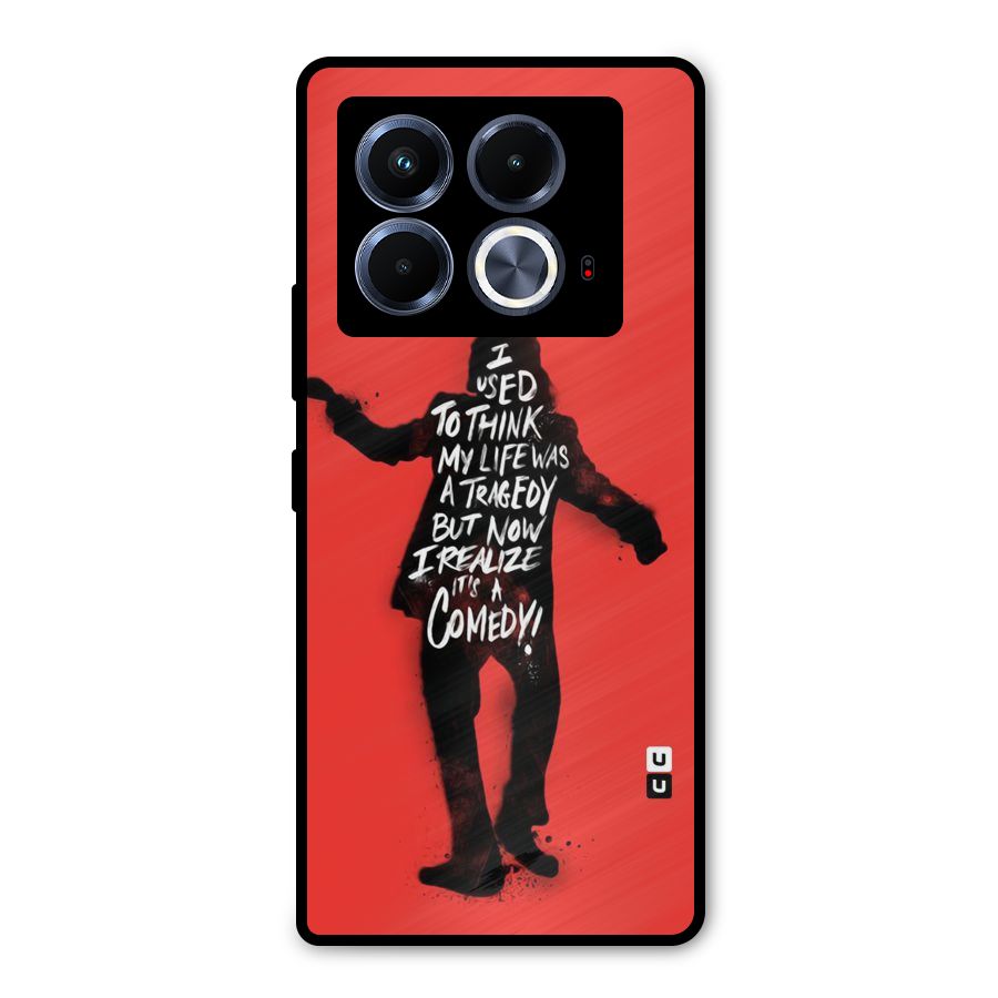Life Tragedy Comedy Metal Back Case for Infinix Note 40 5G
