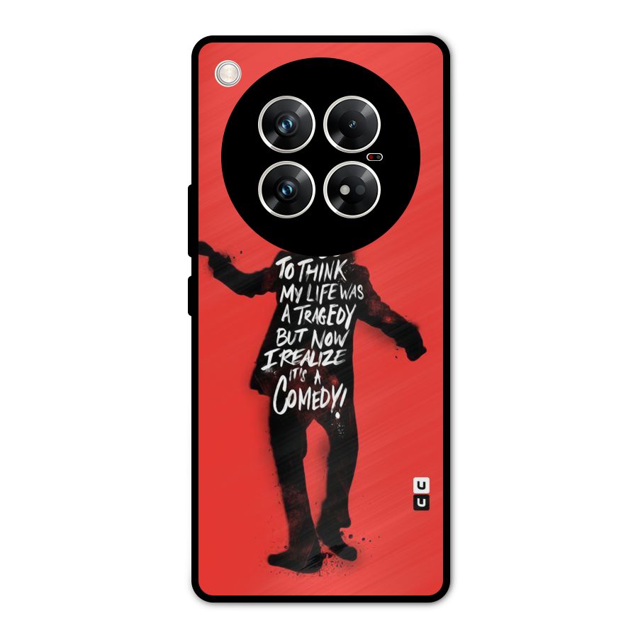 Life Tragedy Comedy Metal Back Case for Infinix Zero 40 5G