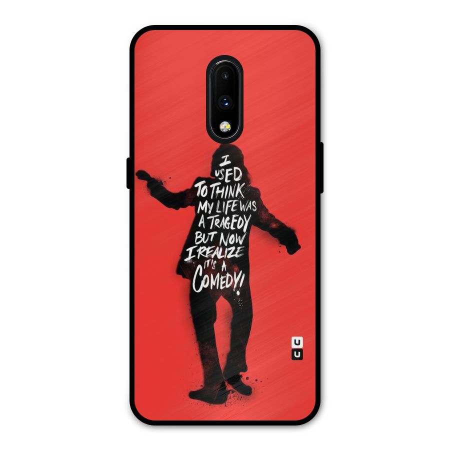 Life Tragedy Comedy Metal Back Case for OnePlus 7