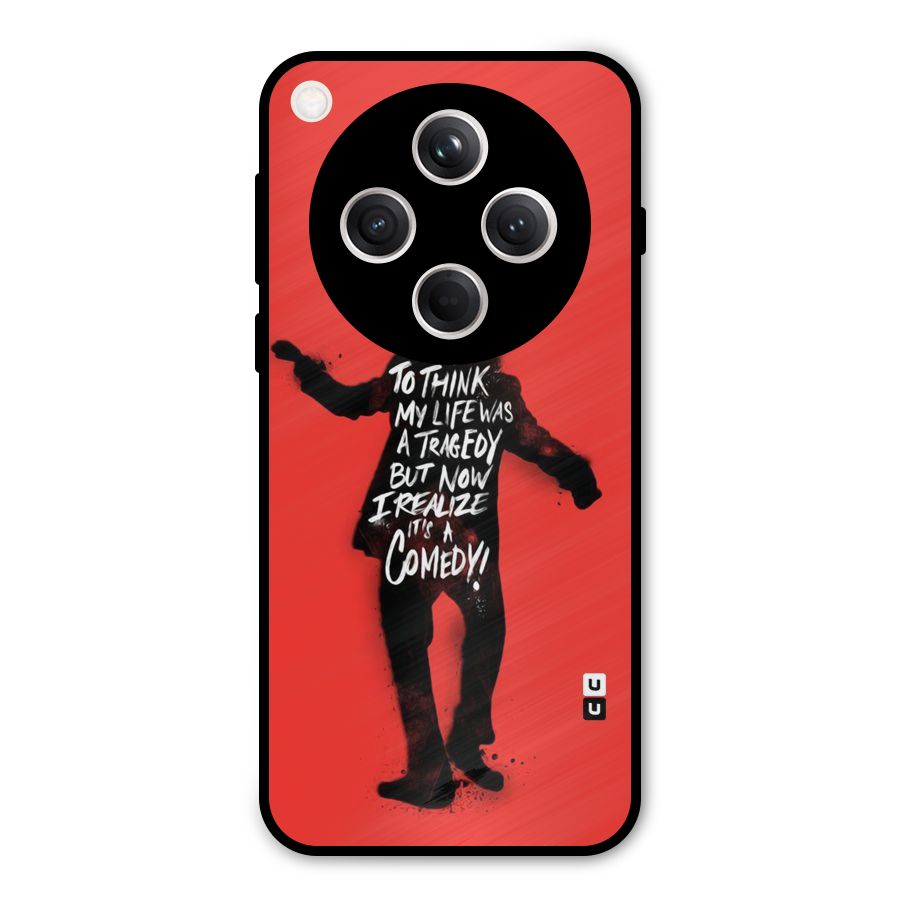 Life Tragedy Comedy Metal Back Case for Oppo Find X8