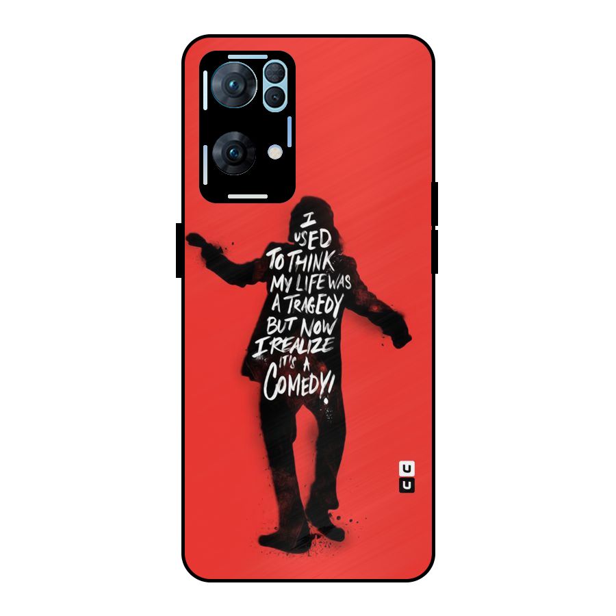 Life Tragedy Comedy Metal Back Case for Oppo Reno7 Pro 5G