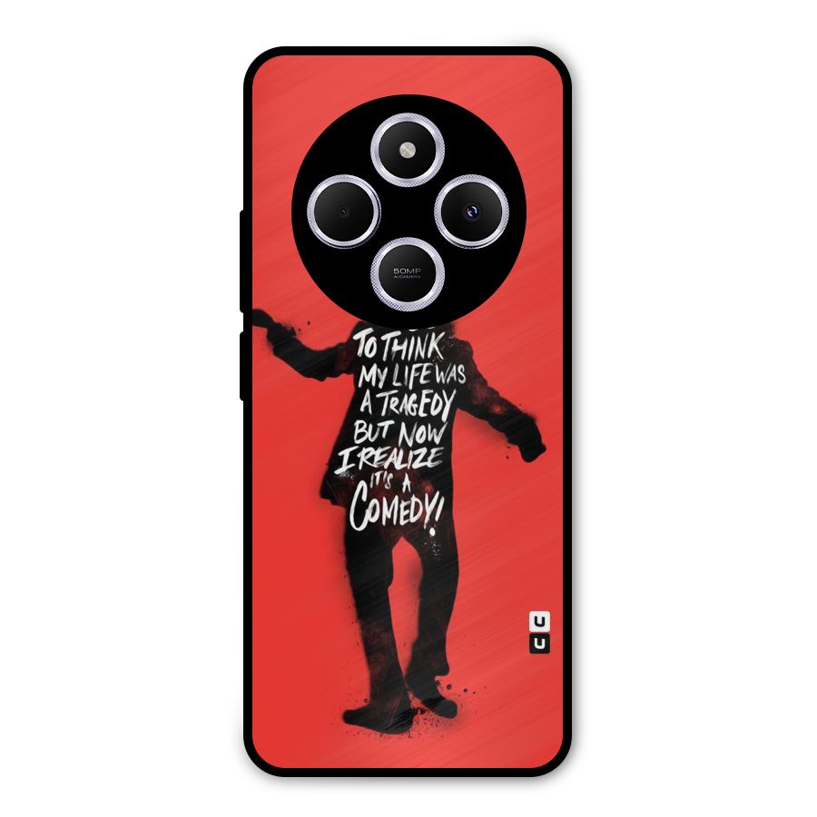 Life Tragedy Comedy Metal Back Case for Poco C75 5G