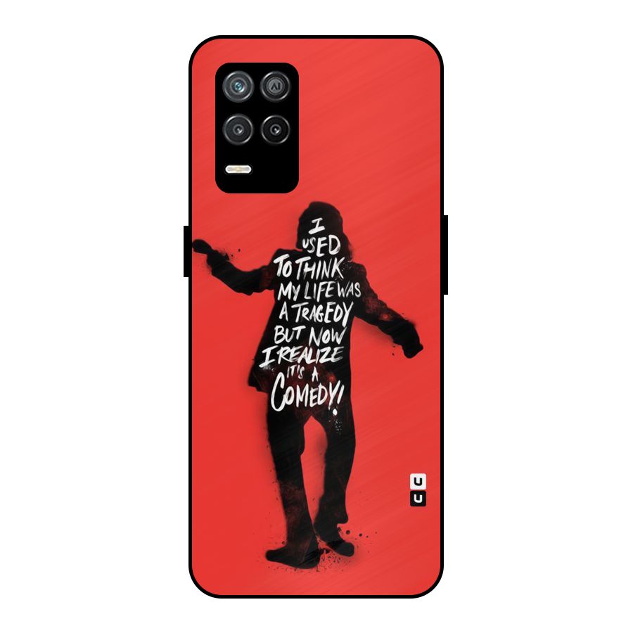 Life Tragedy Comedy Metal Back Case for Realme 8 5G