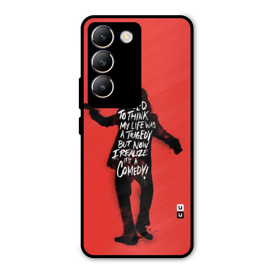 Life Tragedy Comedy Metal Back Case for Vivo T3 5G