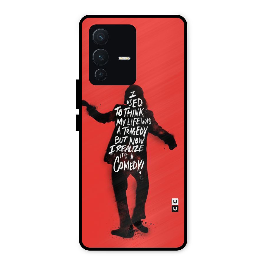 Life Tragedy Comedy Metal Back Case for Vivo V23 5G