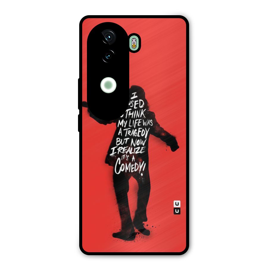 Life Tragedy Comedy Metal Back Case for Vivo V40e
