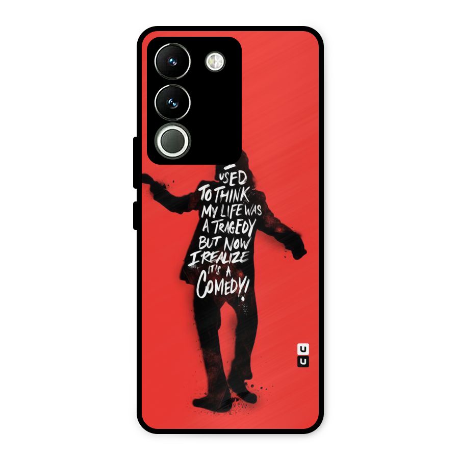 Life Tragedy Comedy Metal Back Case for Vivo Y200