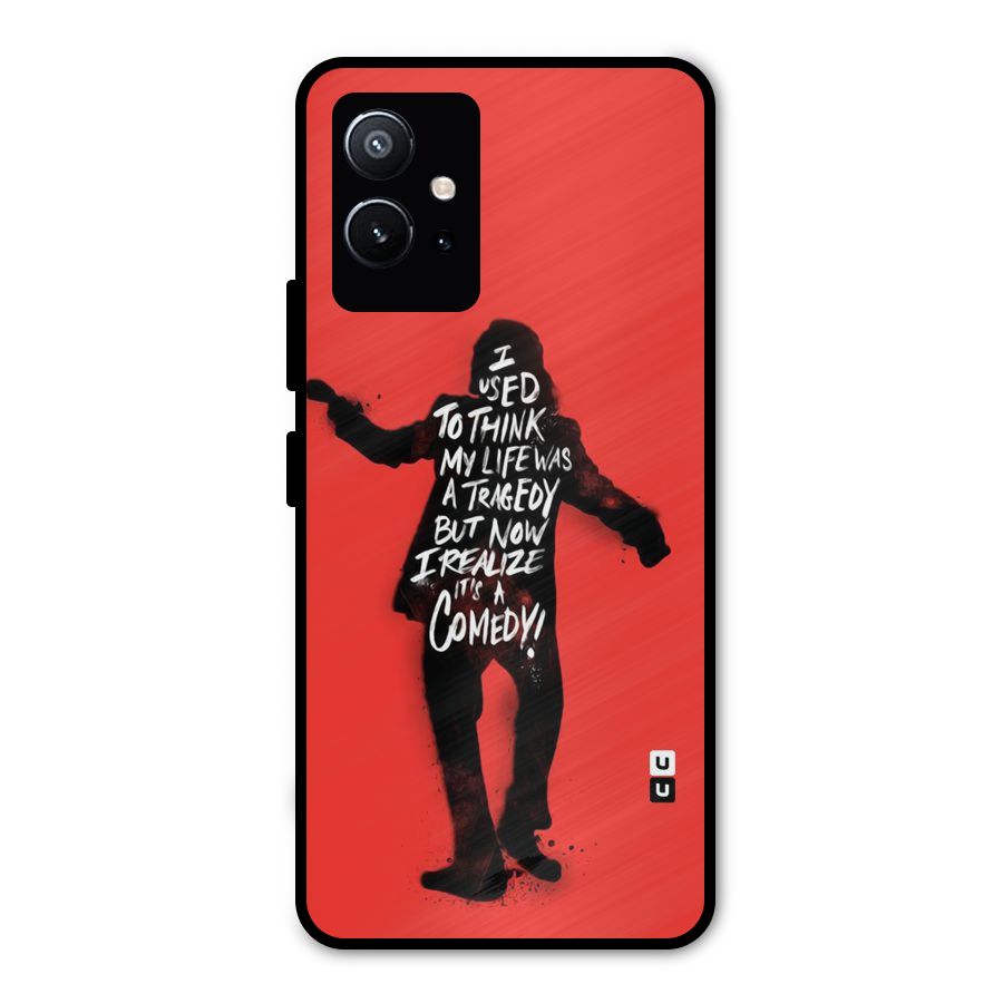 Life Tragedy Comedy Metal Back Case for Vivo Y75 5G