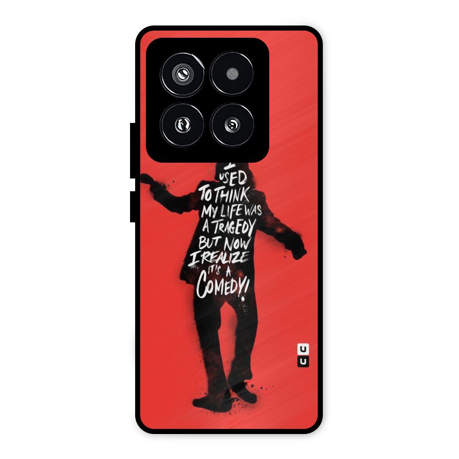 Life Tragedy Comedy Metal Back Case for Xiaomi 14 Pro