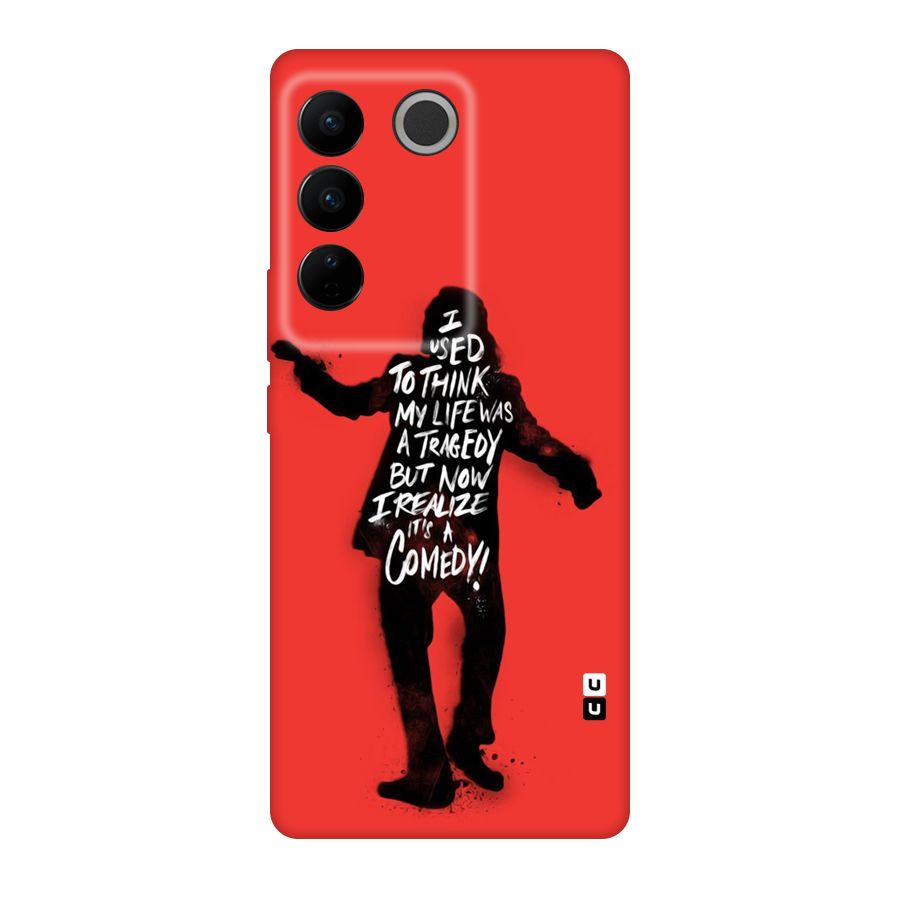 Life Tragedy Comedy Original Polycarbonate Back Case for Vivo V27
