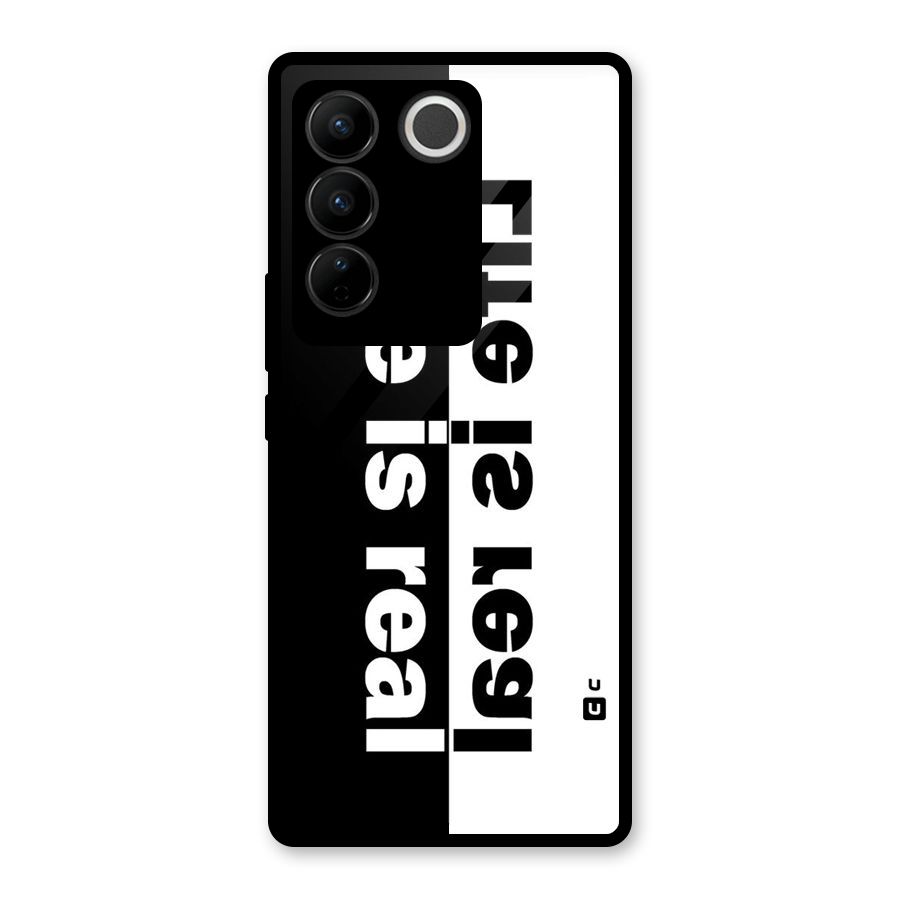 Life is Real Glass Back Case for Vivo V27