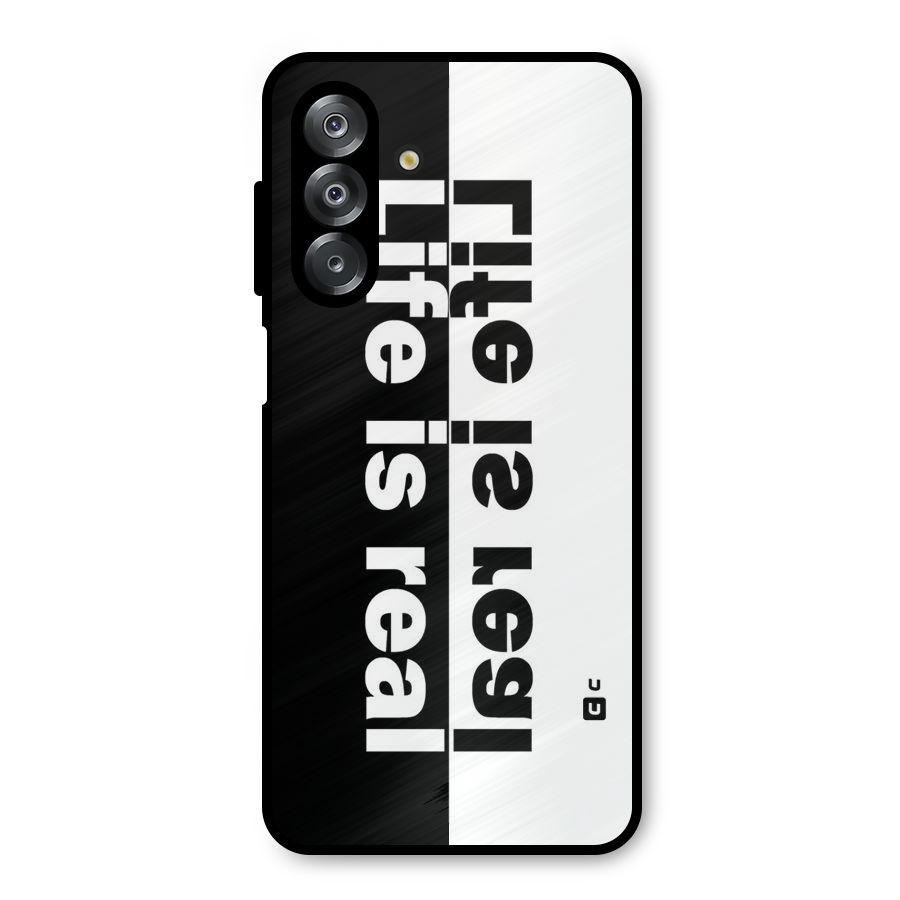 Life is Real Metal Back Case for Galaxy A26