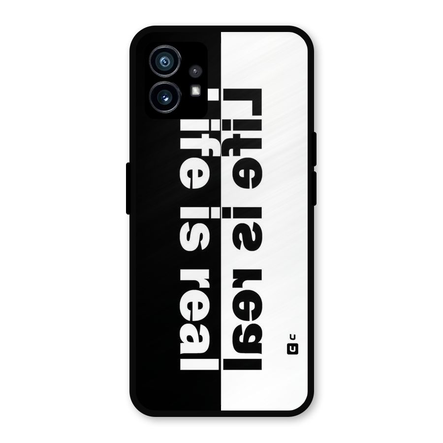 Life is Real Metal Back Case for Nothing Phone 1