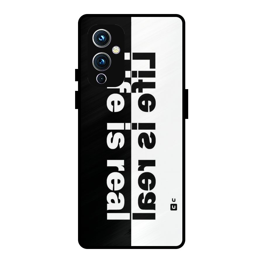 Life is Real Metal Back Case for OnePlus 9