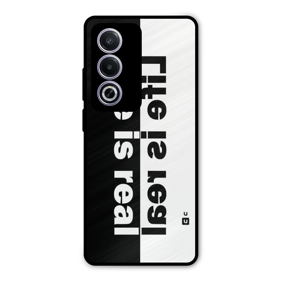 Life is Real Metal Back Case for Oppo K12x